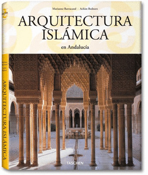 ARQUITECTURA ISLAMICA EN ANDALUCIA