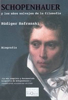 SCHOPENHAUER Y LOS AÑOS SALVAJES DE LA FILOSOFIA