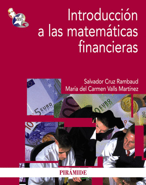 PACK INTRODUCCIÓN A LAS MATEMÁTICAS FINANCIERAS (LIBRO Y GUÍA DEL ALUMNO)