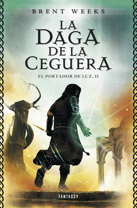 DAGA DE LA CEGUERA, LA (EL PORTADOR DE LUZ, II)