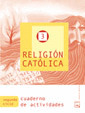 RELIGION CATOLICA, 3º PRIMARIA. CUADERNO DE ACTIVIDADES. PROYECTO MOSAICO
