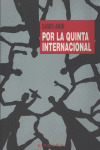 POR LA QUINTA INTERNACIONAL