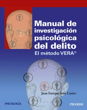 MANUAL DE INVESTIGACIÓN PSICOLÓGICA DEL DELITO