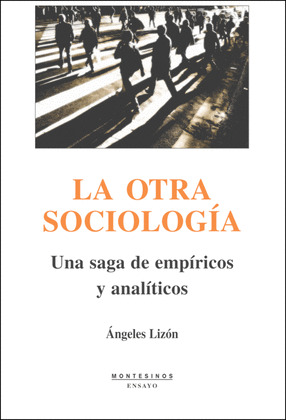 OTRA SOCIOLOGIA, LA