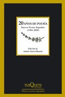 20 AÑOS DE POESIA. NUEVOS TEXTOS SAGRADOS (1989-2009 )