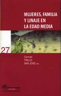 MUJERES,FAMILIA Y LINAJE EN LA EDAD MEDIA