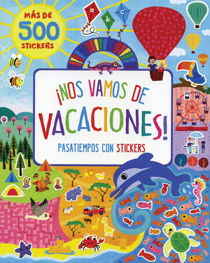 NOS VAMOS DE VACACIONES- MAS DE 500 STICKERS-PARRAGON