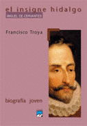 INSIGNE HIDALGO, EL/22   CERVANTES