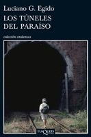 TUNELES DEL PARAISO, LOS