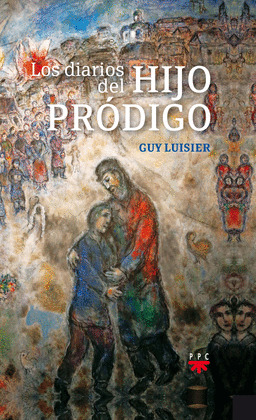 LOS DIARIOS DEL HIJO PRODIGO