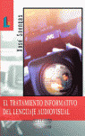 LC09. EL TRATAMIENTO INFORMATIVO DEL LENGUAJE AUDIOVISUAL