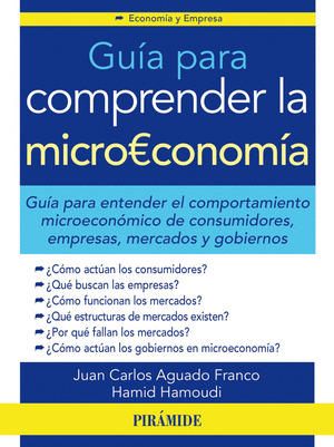 GUIA PARA COMPRENDER LA MICROECONOMIA