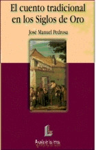 EL CUENTO POPULAR EN LOS SIGLOS DE ORO