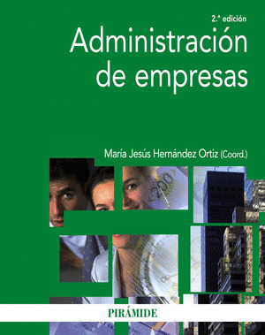 ADMINISTRACIÓN DE EMPRESAS (2ª EDICIÓN, 2014)