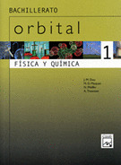 ORBITAL, FÍSICA Y QUÍMICA, 1 BACHILLERATO