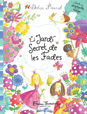 JARDI SECRET DE LES FADES, EL