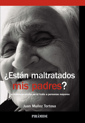 ¿ESTAN MALTRATADOS MIS PADRES?