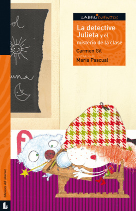 LABC(NA)05. LA DETECTIVE JULIETA Y EL MISTERIO DE LA CLASE