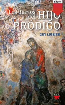 LOS DIARIOS DEL HIJO PRODIGO (EBOOK-EPUB)