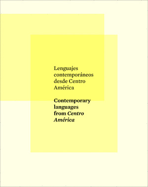 LENGUAJES CONTEMPORÁNEOS DESDE CENTRO AMÉRICA
