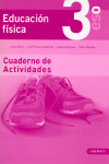 3º E.S.O.-ED.FISICA 3. CUADERNO (2007)