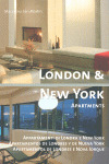 APARTAMENTOS DE LONDRES Y NUEVA YORK