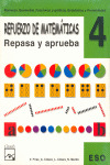 MATEMATICAS, REPASA Y APRUEBA, 4 ESO. REFUERZO