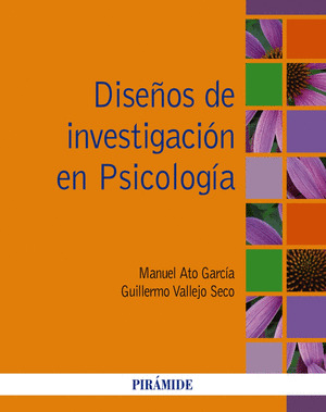 DISEÑOS DE INVESTIGACIÓN EN PSICOLOGÍA