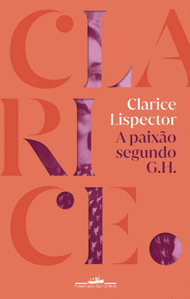 A PAIXÃO SEGUNDO G.H.