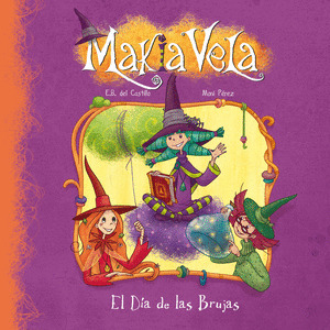 MAKIA VELA. EL DIA DE LAS BRUJAS