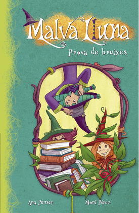 PROVA DE BRUIXES (MALVA LLUNA)