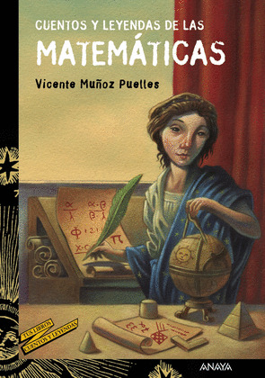CUENTOS Y LEYENDAS DE LAS MATEMATICAS