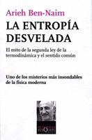 ENTROPÍA DESVELADA, LA