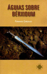 ÁGUIAS SOBRE BÉRXIDUM