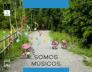 SOMOS MUSICOS 4 AÑOS MUSICA