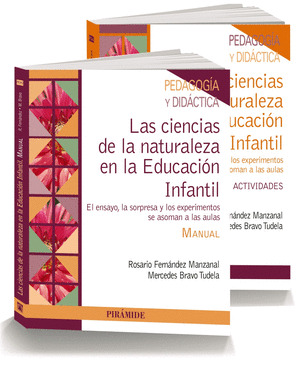 PACK DIDÁCTICA DE LAS CIENCIAS EN EDUCACIÓN INFANTIL. MANUAL Y CUADERNO