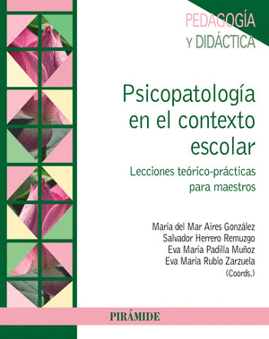 PSICOPATOLOGÍA EN EL CONTEXTO ESCOLAR