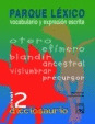 PARQUE LEXICO 2  DICCIOSAURIO