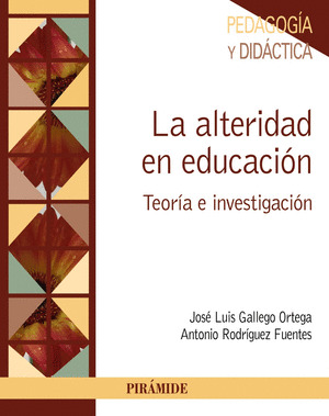 ALTERIDAD EN EDUCACIÓN, LA