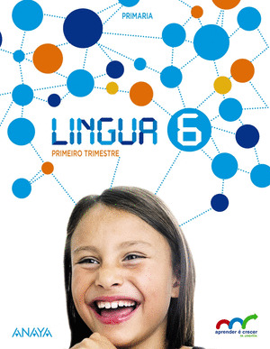 LINGUA 6º PRIMARIA. APRENDER É CRECER EN CONEXIÓN