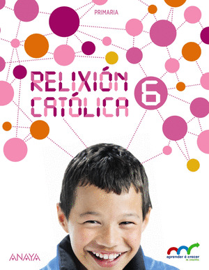RELIXIÓN CATÓLICA, 6º PRIMARIA