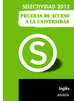 INGLÉS. PRUEBAS DE ACCESO A LA UNIVERSIDAD.