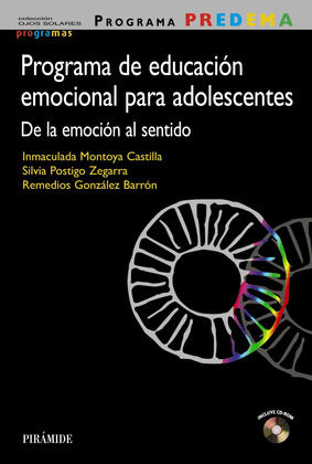 PROGRAMA PREDEMA. PROGRAMA DE EDUCACION EMOCIONAL PARA ADOLESCENTES