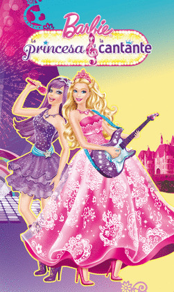 BARBIE EN LA PRINCESA Y LA CANTANTE