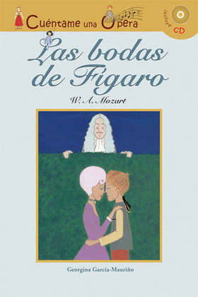BODAS DE FIGARO, LAS + CD