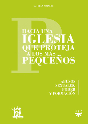 HACIA UNA IGLESIA QUE PROTEJA A LOS MÁS PEQUEÑOS