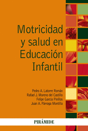 MOTRICIDAD Y SALUD EN EDUCACION INFANTIL
