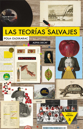 TEORIAS SALVAJES, LAS
