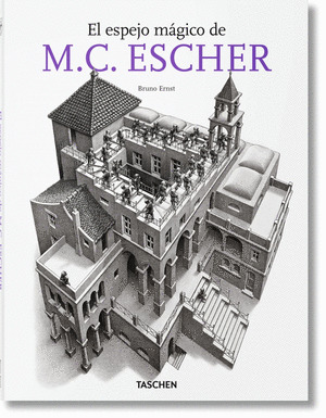 ESPEJO MAGICO DE M.C. ESCHER, EL