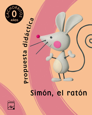 (PROFESOR).SIMON,EL RATON (GUIA DIDACTICA).PROY.CA